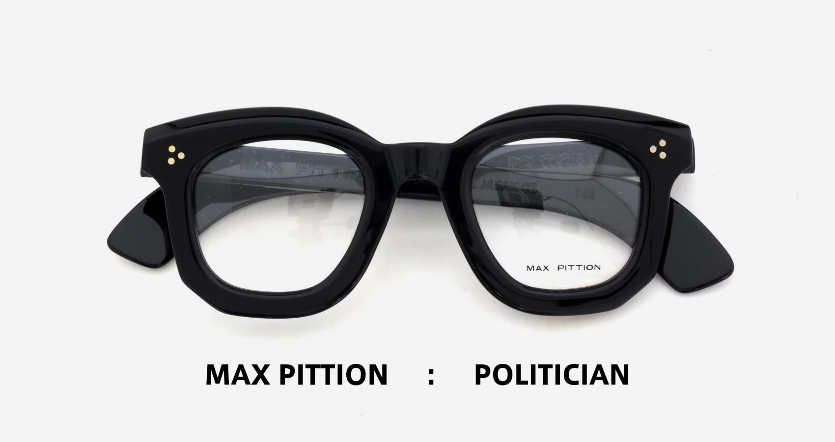 MAX PITTION メガネ・サングラス POLITICIAN