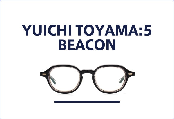 YUICHI TOYAMA:5 BEACON 通販